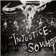 So What - Injustice